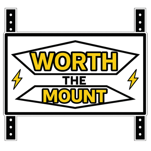 Worth The Mount 